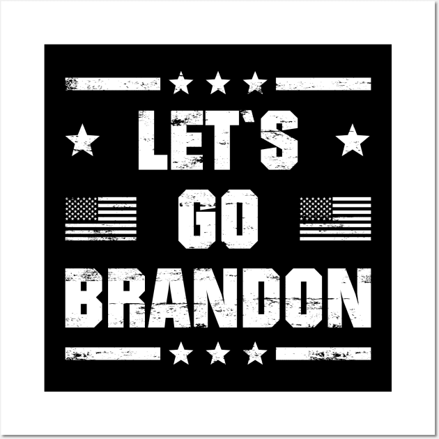 LET`S GO BRANDON Wall Art by shirts.for.passions